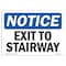 Signmission OSHA Notice, 3.5" Height, Exit To Stairway Sign, 5" X 3.5", Landscape OS-NS-D-35-L-12259 - alternate 1